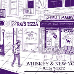 Whiskey & New York // Julia Wertz