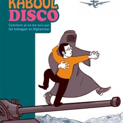 Kaboul Disco // Nicolas Wild